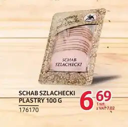 Selgros Schab szlachecki plastry ZMB Białystok oferta