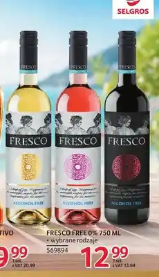Selgros Wino bezalkoholowe Fresco oferta