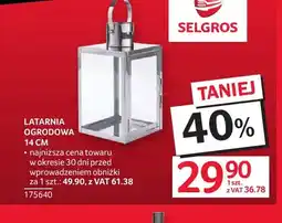 Selgros Latarnia ogrodowa 14 cm oferta