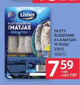 Selgros Filety śledziowe a'la Matjas w oleju Lisner oferta