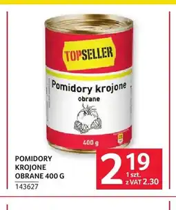 Selgros Pomidory krojone obrane Topseller oferta