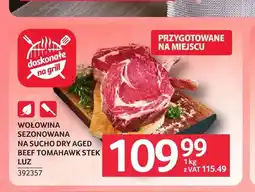 Selgros Wołowina sezonowana na sucho Dry Aged Beef Tomahawk stek luz oferta
