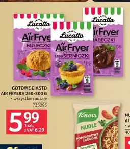 Selgros Gotowe ciasto do air fryera babeczki czekoladowa lawa Lucatto oferta