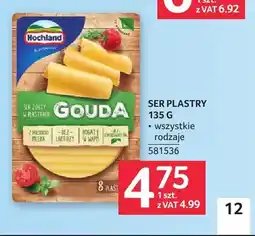 Selgros Ser gouda w plastrach Hochland oferta