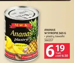 Selgros Ananas w puszce w syropie plastry M & K oferta