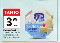 Intermarche Ser camembert Z Mlecznej Drogi oferta