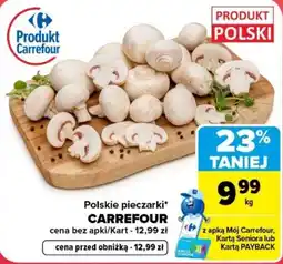 Carrefour Polskie pieczarki* CARREFOUR oferta