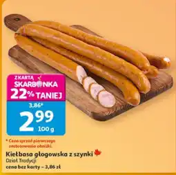 Auchan Kiełbasa głogowska z szynki oferta