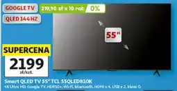 Auchan Smart QLED TV 55" TCL 55QLED810K oferta