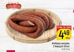 Delikatesy Piotruś Pan Kiełbasa swojska Z Naszych Stron oferta