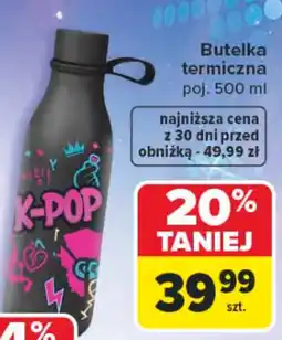 Carrefour Butelka termiczna oferta