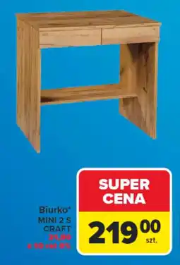 Carrefour Biurko* MINI 2 S CRAFT oferta