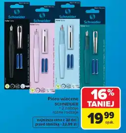 Carrefour Pióro wieczne SCHNEIDER oferta
