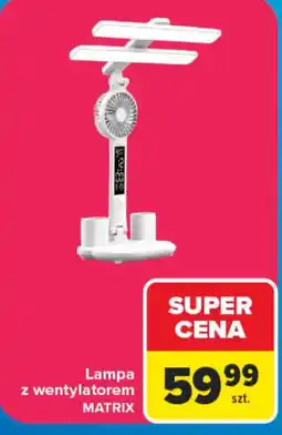 Carrefour Lampa z wentylatorem MATRIX oferta