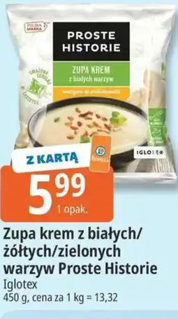 E.Leclerc Zupa krem z białych/ żółtych/zielonych warzyw Proste Historie Iglotex oferta