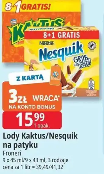 Lody Kaktus/Nesquik na patyku Froneri