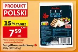 Auchan Ser grillowo-sałatkowy oferta