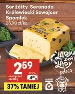Delikatesy Centrum Ser żółty Serenada Królewiecki Szwajcar Spomlek oferta