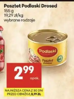 Delikatesy Centrum Pasztet Podlaski Drosed oferta