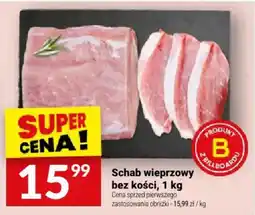 Twój Market Schab wieprzowy bez kości oferta