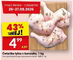Twój Market Ćwiartka tylna z kurczaka oferta