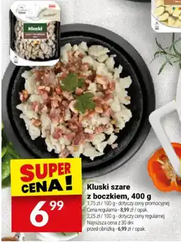 Twój Market Kluski szare z boczką oferta