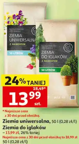 Auchan Ziemia uniwersalna z nawozem lub Ziemia do iglaków z nawozem oferta