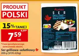 Auchan Ser grillowo-sałatkowy Auchan oferta