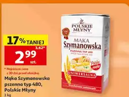 Auchan Mąka Szymanowska pszenna typ 480, Polskie Młyny oferta