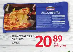 Selgros Mozzarella Hochland oferta