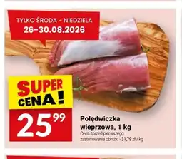 Twój Market Polędwiczka wieprzowa oferta