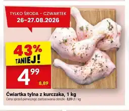Twój Market Ćwiartka tylna z kurczaka oferta