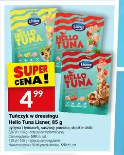 Twój Market Tuńczyk w dressingu cytryna i tymianek Hello Tuna Lisner oferta