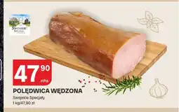 Chorten Polędwica wędzona Swojskie Specjały oferta