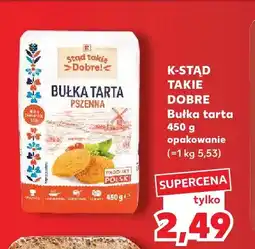 Kaufland Bułka tarta K-Stąd Takie Dobre! oferta