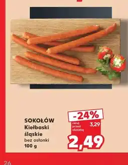 Kaufland Kiełbaski śląskie bez osłonki Sokołów oferta
