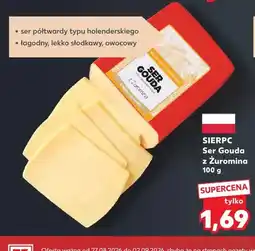 Kaufland Ser gouda z Żuromina Sierpc oferta