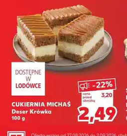 Kaufland Deser Krówka Cukiernia Michaś oferta