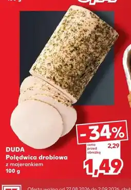 Kaufland Polędwica drobiowa z majerankiem Duda oferta