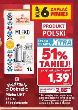 Kaufland Mleko UHT Stąd takie Dobre! 1,5% oferta