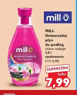 Kaufland Płyn uniwersalny do podłóg Mill oferta