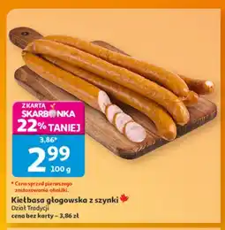 Auchan Kiełbasa głogowska z szynki oferta