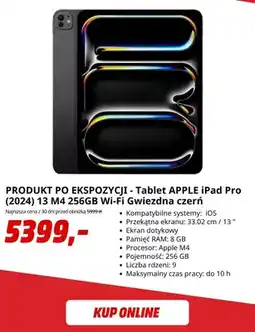 Media Markt Tablet Apple iPad Pro (2024) 13 M4 256GB Wi-Fi gwiezdna czerń powystawowy oferta