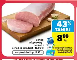 Carrefour Market Schab bez kości Carrefour oferta