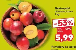Kaufland Nektarynki układane, luzem oferta