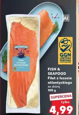 Kaufland FISH & SEAFOOD Filet z łososia atlantyckiego ze skórą oferta