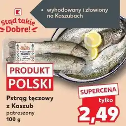 Kaufland Stąd takie Dobre! Pstrąg tęczowy z Kaszub patroszony oferta