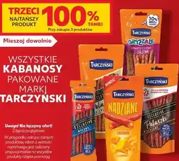 Kaufland Kabanosy pakowane Tarczyński oferta