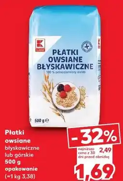 Kaufland K-Classic Płatki owsiane błyskawiczne lub górskie oferta