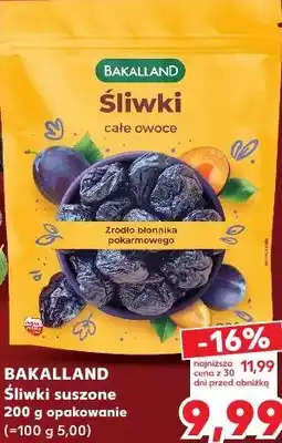 Kaufland Bakalland Śliwki suszone oferta